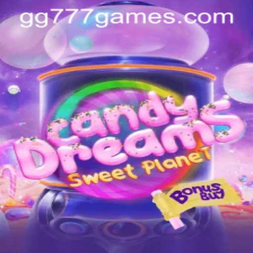 Unveiling CandyDreamsSweetPlanet: The Sweetest Adventure with GG777